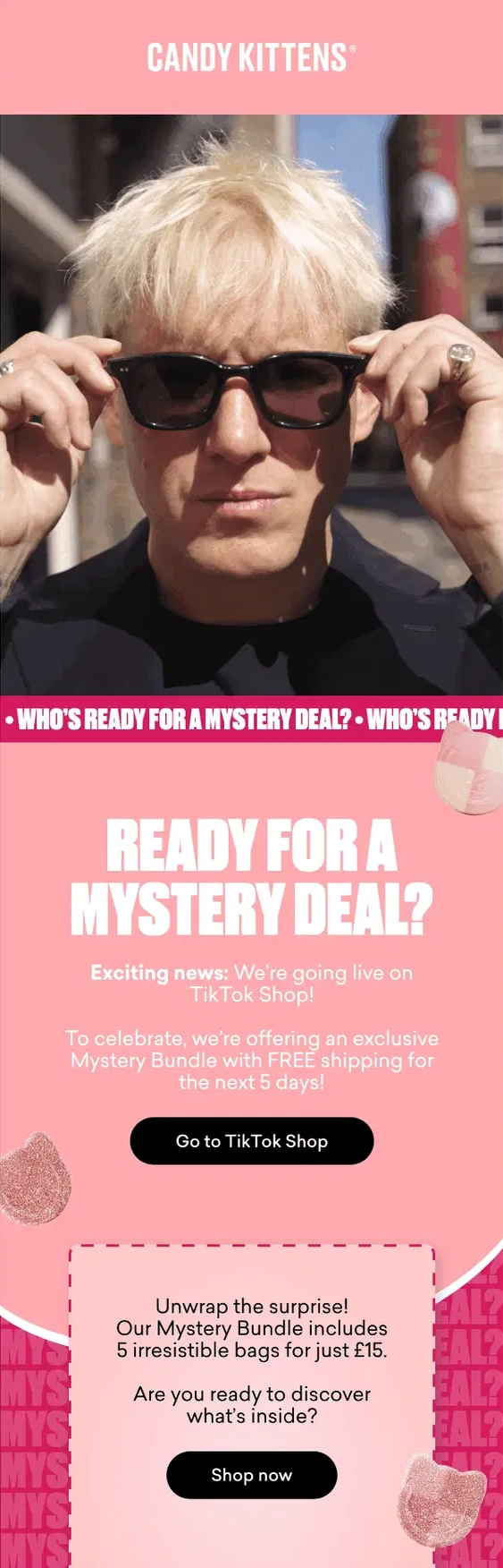 Candy Kittens mystery deal email promoting a five-bag bundle for £15 on TikTok Shop
