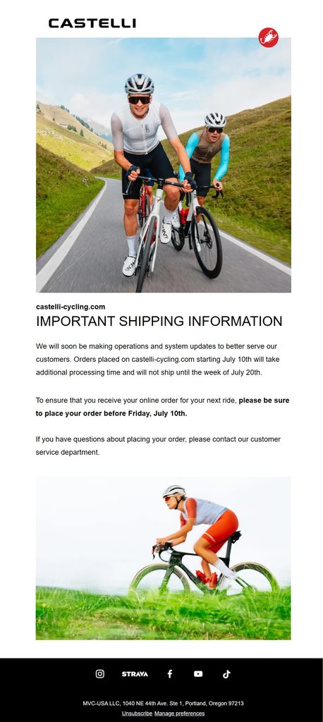 Castelli shipping delay email informing customers that orders placed on castelli-cycling.com from July 10 will require additional processing time and will not ship until the week of July 20, with a recommendation to order before July 10 and customer service contact information.