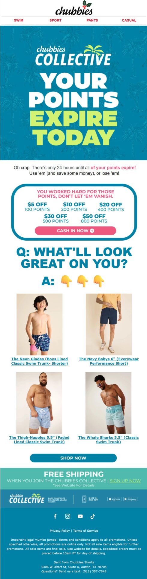 Chubbies last chance winback email warning customers that their reward points expire today and encouraging them to redeem the points for discounts on featured swimwear products