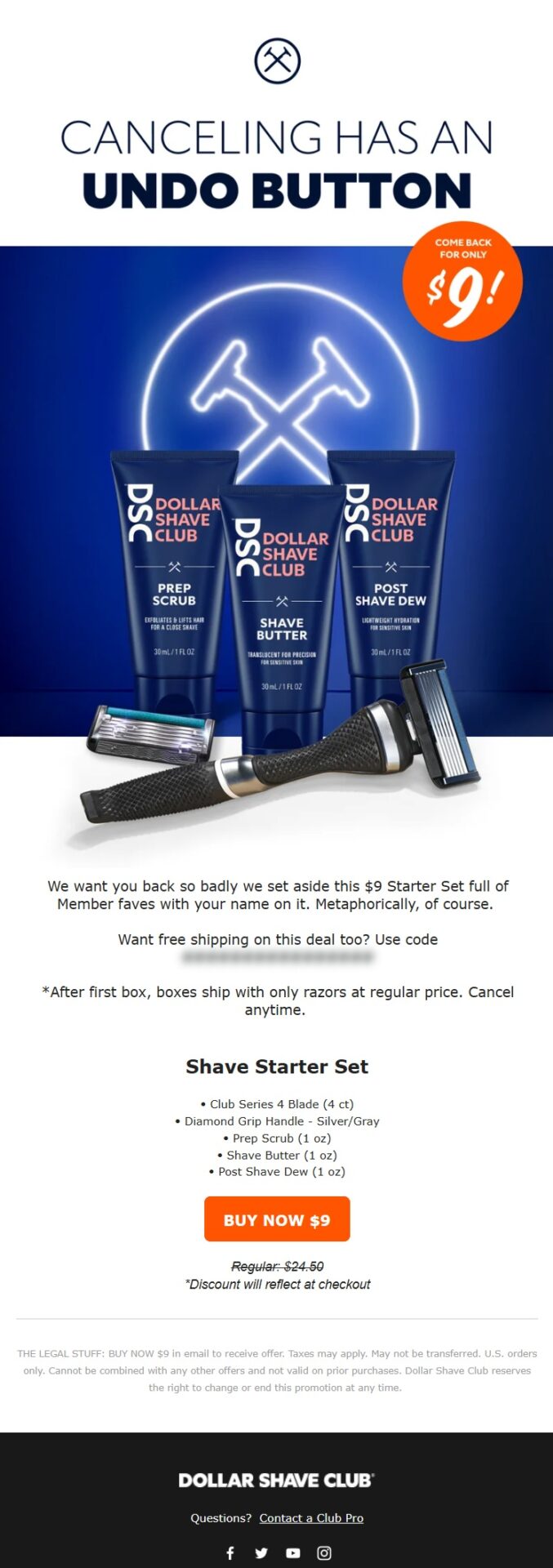 Dollar Shave Club subscription winback email telling former members that canceling has an “undo button” and offering a $9 Shave Starter Set with razors and shaving essentials