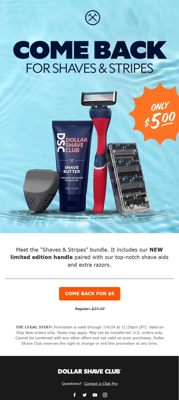Dollar Shave Club winback email inviting customers to come back for $5 with a Shaves & Stripes bundle featuring a limited-edition razor handle, shave butter, and replacement blades
