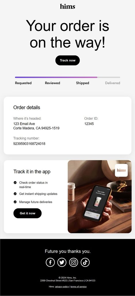 Hims shipping confirmation email announcing that the order is on the way, with a visual progress bar from requested to delivered, Track Now button, order and tracking details, and a section promoting real-time shipment updates in the Hims app.