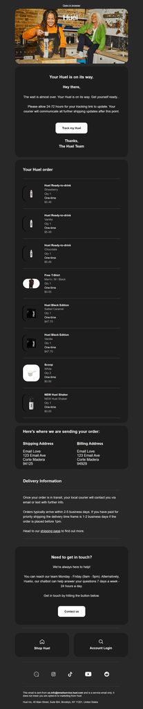 Huel shipping confirmation email announcing that the order is on its way, with a Track My Huel button, detailed product list, shipping and billing addresses, and delivery information.