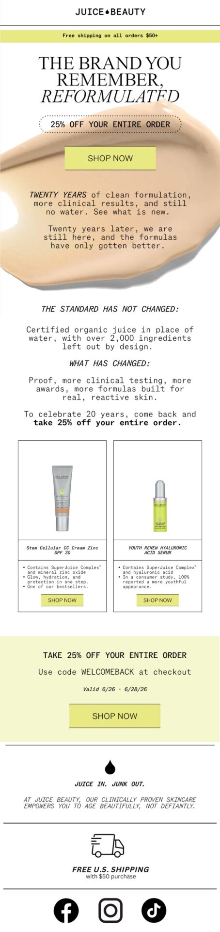 Juice Beauty winback email inviting customers to come back with 25% off their entire order while highlighting reformulated skincare products and what has changed across the brand’s formulas