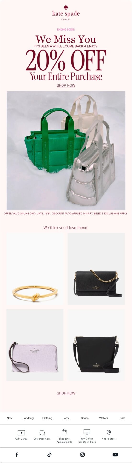 Kate Spade “We Miss You” winback email offering 20% off the entire purchase and featuring handbags, jewelry, and accessories to encourage customers to come back