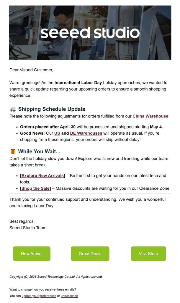 Seeed Studio shipping update email informing customers that orders fulfilled from its China warehouse will be delayed during the International Labor Day holiday, while US and German warehouses continue shipping normally, with links to new arrivals and sale items.