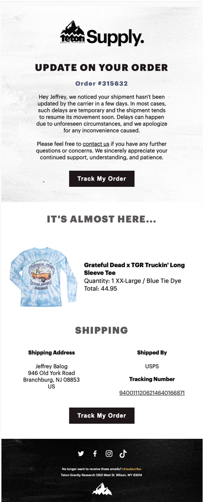 Teton Supply shipping delay email informing the customer that their shipment has not been updated by the carrier for several days, reassuring them that the delay is likely temporary, with a Track My Order button, product details, shipping address, USPS carrier and tracking information, and customer support guidance.