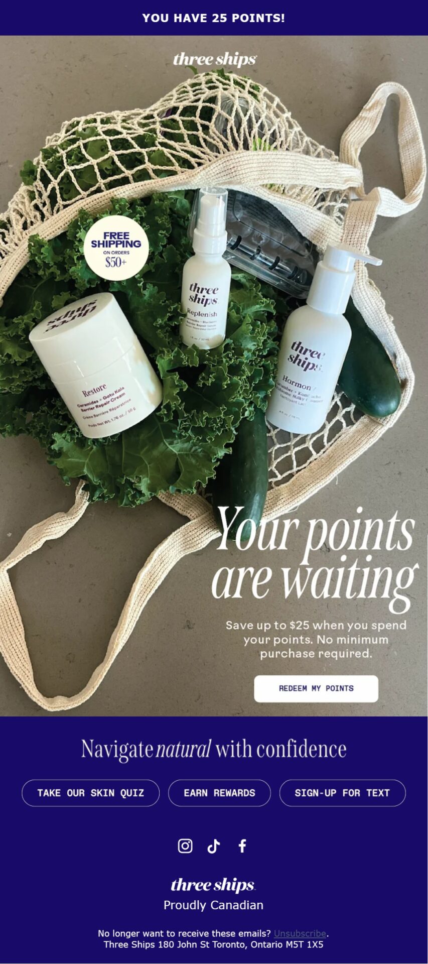 Three Ships Beauty loyalty winback email reminding customers that their unused reward points are waiting and can be redeemed for up to $25 off a future purchase