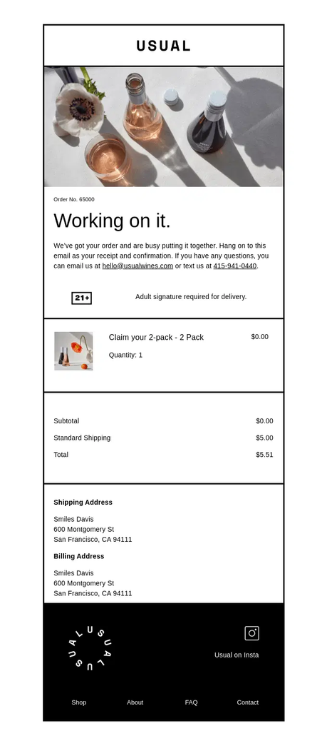 Usual order confirmation email letting the customer know their order is being prepared, with product details, order summary, and delivery requirements.