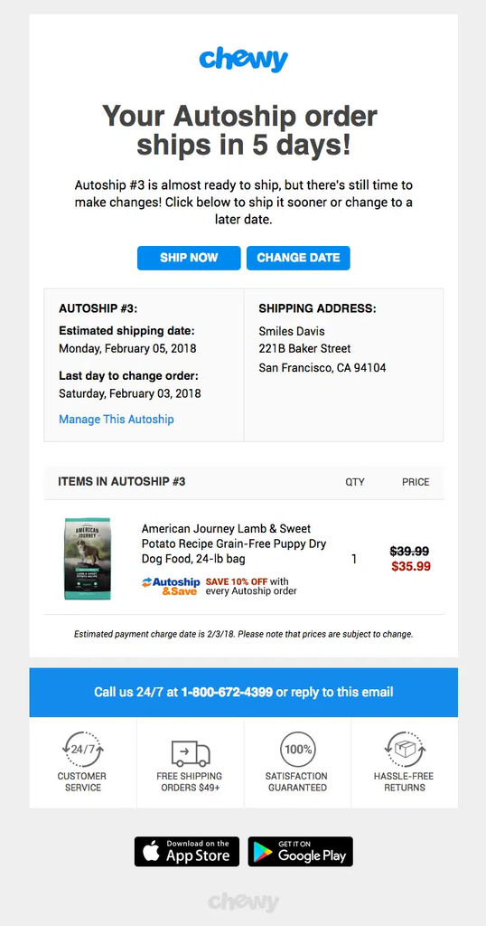 Chewy recurring shipment reminder announcing that an Autoship order ships in five days, with Ship Now and Change Date buttons, estimated shipping date, product details, and subscription management options.