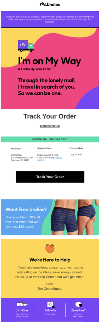 MeUndies shipping confirmation email letting the customer know their order is on the way, providing a tracking number and shipping details, and including a Track Your Order button, referral offer, customer support links, and a COVID-19 delivery delay notice.