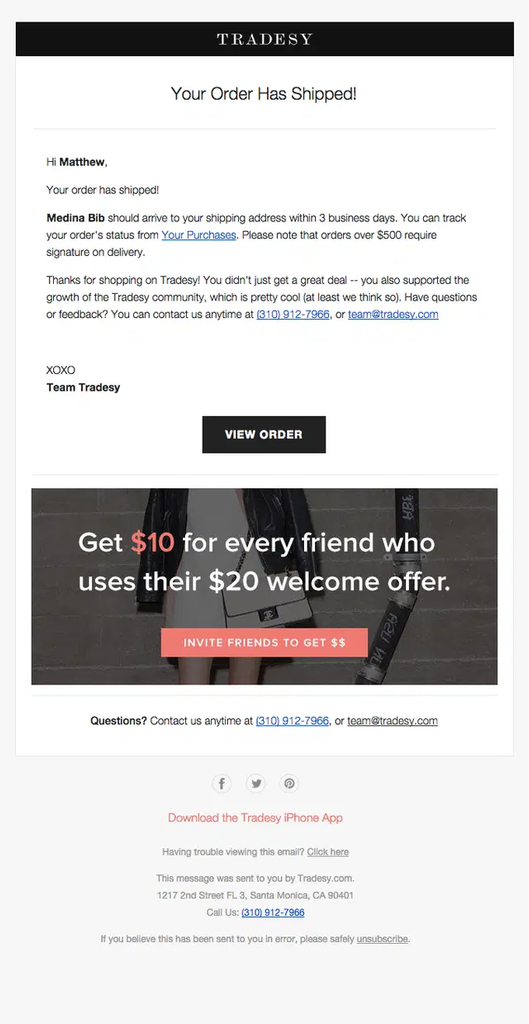 Tradesy shipping confirmation email announcing that the order has shipped, with an estimated three-day delivery window, order tracking and View Order links, customer support information, and a referral offer giving the customer $10 for every friend who uses a $20 welcome offer.